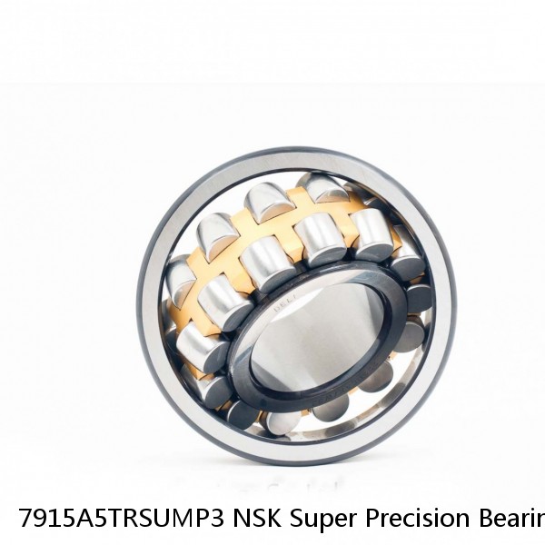 7915A5TRSUMP3 NSK Super Precision Bearings