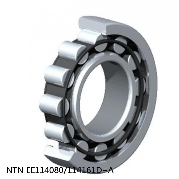 EE114080/114161D+A NTN Cylindrical Roller Bearing