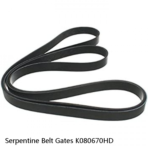 Serpentine Belt Gates K080670HD